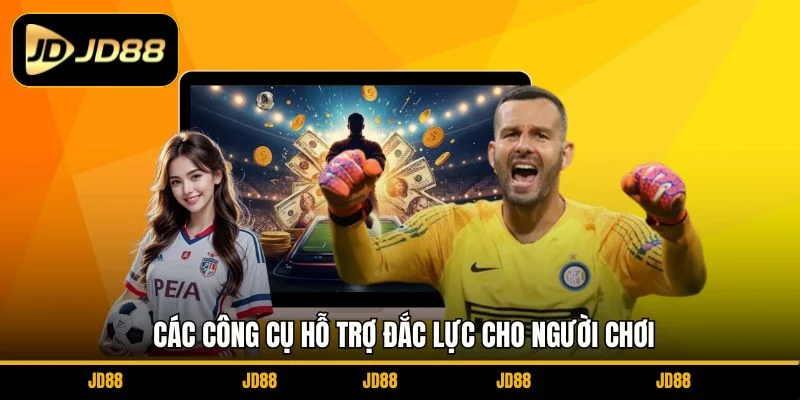 cac-cong-cu-ho-tro-dac-luc-cho-nguoi-choi