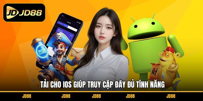 tai-cho-ios-giup-truy-cap-day-du-tinh-nang